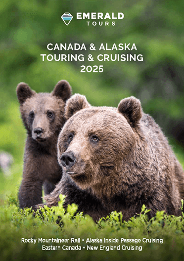 Canada and Alaska Touring and Cruising 2025 Canada and Alaska Touring and Cruising 2025